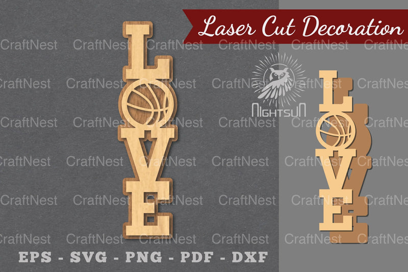 Love Basketball Laser Cut Decoration Bundle - CraftNest - Digital Crafting and Art