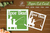 Love Dad Paper Cut Card SVG Bundle