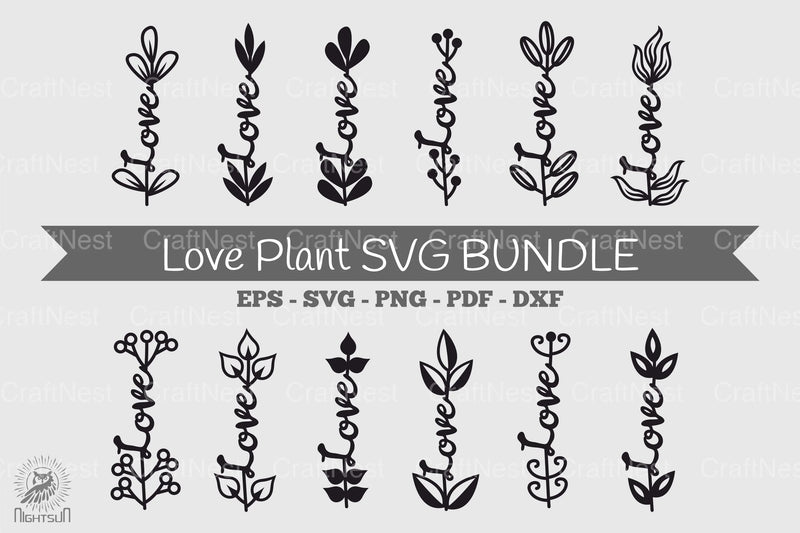 Love Plant SVG Bundle - CraftNest - Digital Crafting and Art