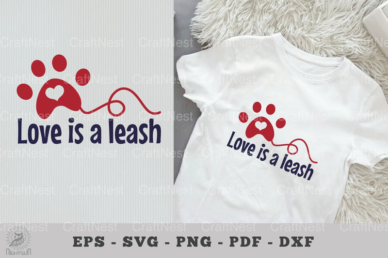 Love is a Leash: Dog Quotes SVG Bundle - CraftNest - Digital Crafting and Art