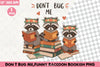 Don‚Äôt Bug Me Raccoon Clipart Bundle