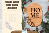 Floral Home Wood Signs SVG Bundle