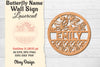 Butterfly Name Wall Art Sign SVG Bundle