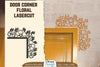 Door Corner Floral Lasercut SVG Bundle