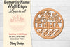 Butterfly Name Wall Art Sign SVG Bundle