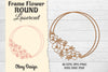Frame Flower Round Lasercut SVG Bundle