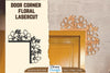Door Corner Floral Lasercut SVG Bundle
