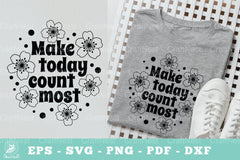 Make Today Count Motivational SVG Bundle - CraftNest - Digital Crafting and Art