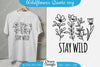 Wildflowers Quote Motivational Sayings SVG Bundle
