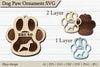 Dog Paw Ornament SVG Bundle