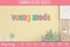 Summer Retro Quotes SVG Bundle