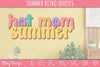 Summer Retro Quotes SVG Bundle