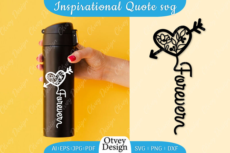 Inspirational Quote & Floral Hearts SVG Bundle 8 - CraftNest - Digital Crafting and Art