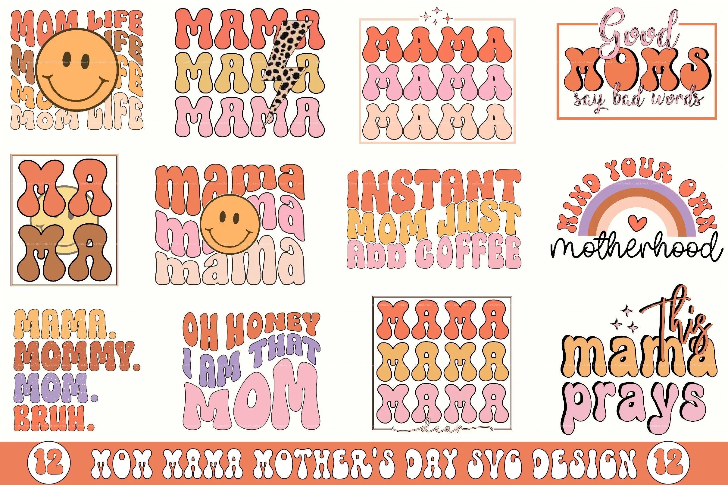 Mom Mama Mother's Day SVG Bundle