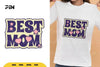 Mother's Day Motivational Best Mom SVG Bundle