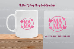 Mother's Day SVG Bundle - CraftNest - Digital Crafting and Art