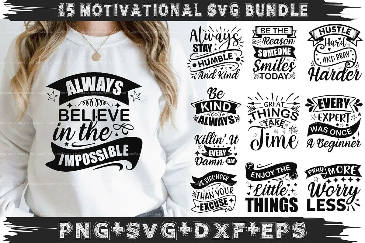 Motivational SVG Bundle for Creative Projects - CraftNest - Digital Crafting and Art