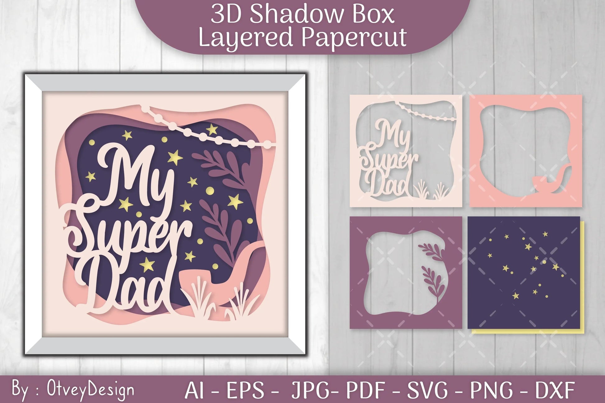 My Super Dad 3D Shadowbox Father Layered Papercut SVG Bundle - CraftNest - Digital Crafting and Art