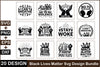 Black Lives Matter SVG Bundle 3
