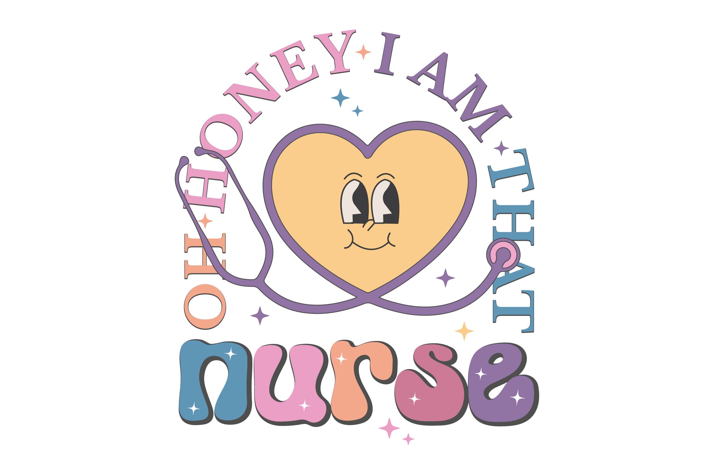 Oh Honey I Am That Nurse SVG Bundle