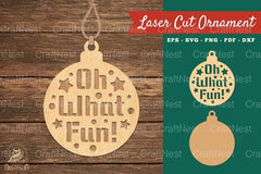 Oh What Fun Laser Cut Ornament SVG Bundle - CraftNest - Digital Crafting and Art
