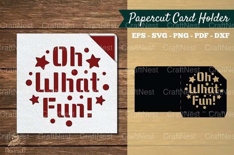 Oh What Fun Papercut Card Holder SVG Bundle - CraftNest - Digital Crafting and Art