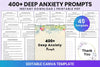 400 Deep Anxiety Prompts for Mindfulness