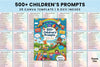500 Engaging Prompts for Children
