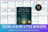 Trauma Healing Ptsd Workbook