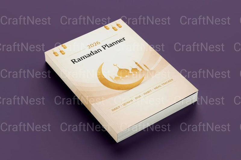 Ultimate Ramadan Planner for 2024 - CraftNest - Digital Crafting and Art
