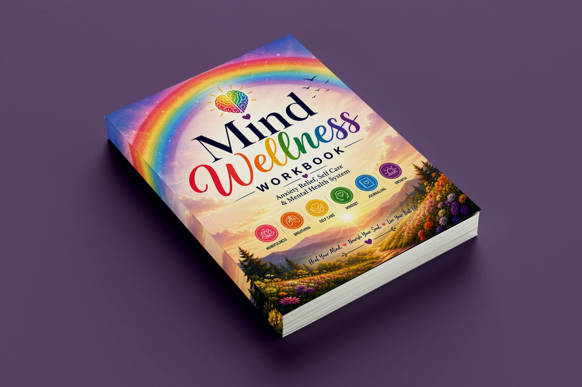 Mind Wellness Workbook for Personal Growth