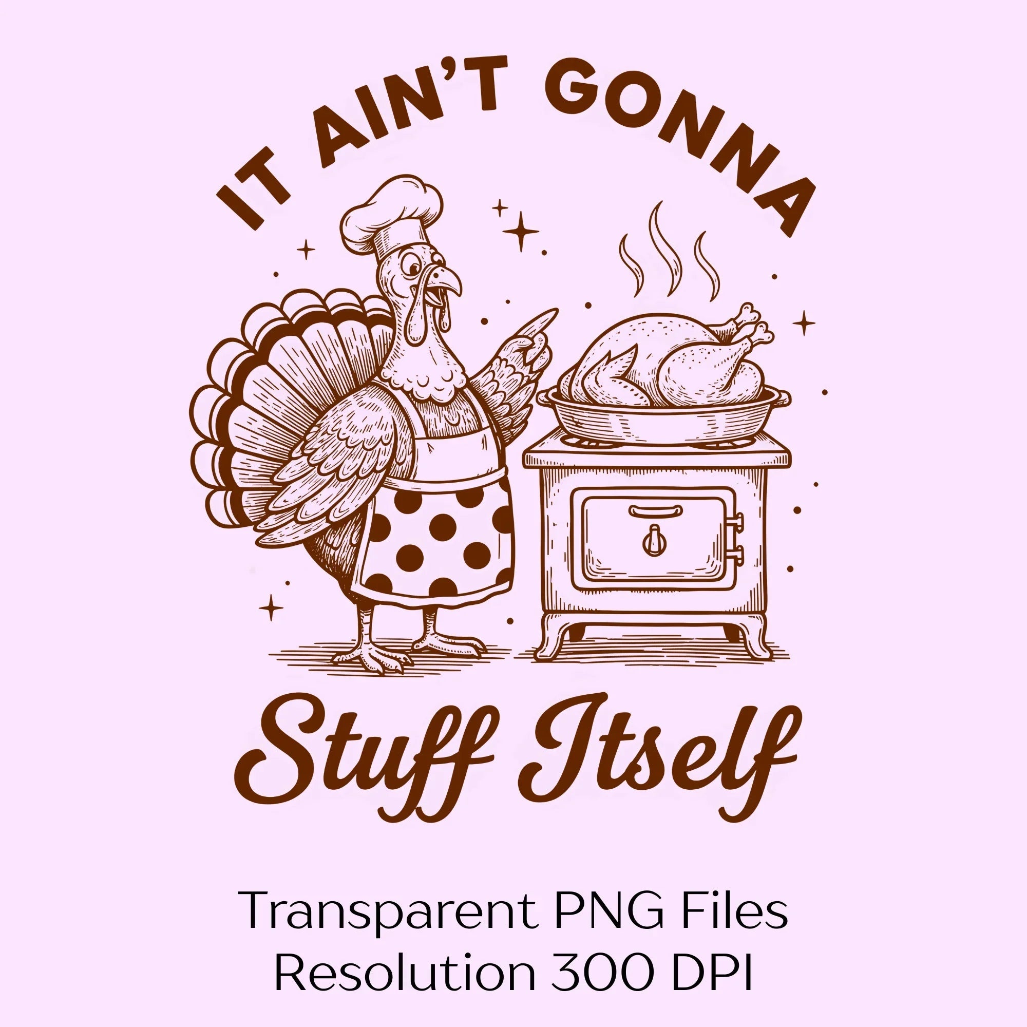 It Ain't Gonna Stuff Itself Shirt Clipart Bundle - CraftNest - Digital Crafting and Art