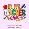 In My Teacher Era Custom Clipart Bundle
