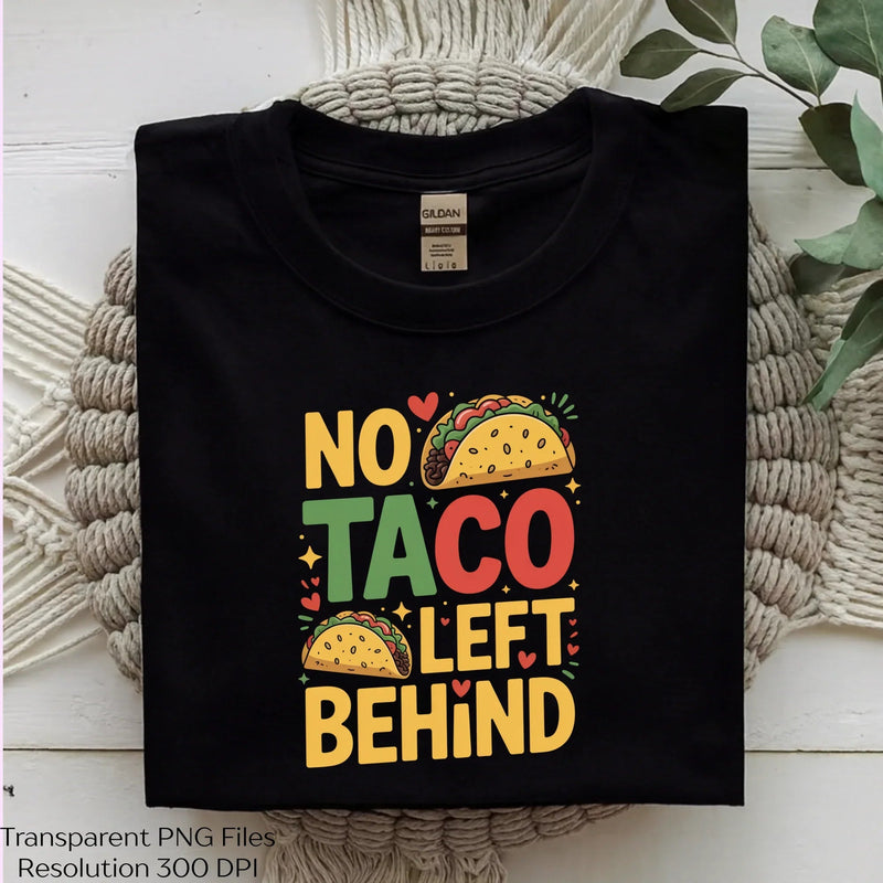 No Taco Left Behind Funny Clipart Bundle - CraftNest - Digital Crafting and Art