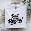 Do It With Passion Motivational SVG Bundle
