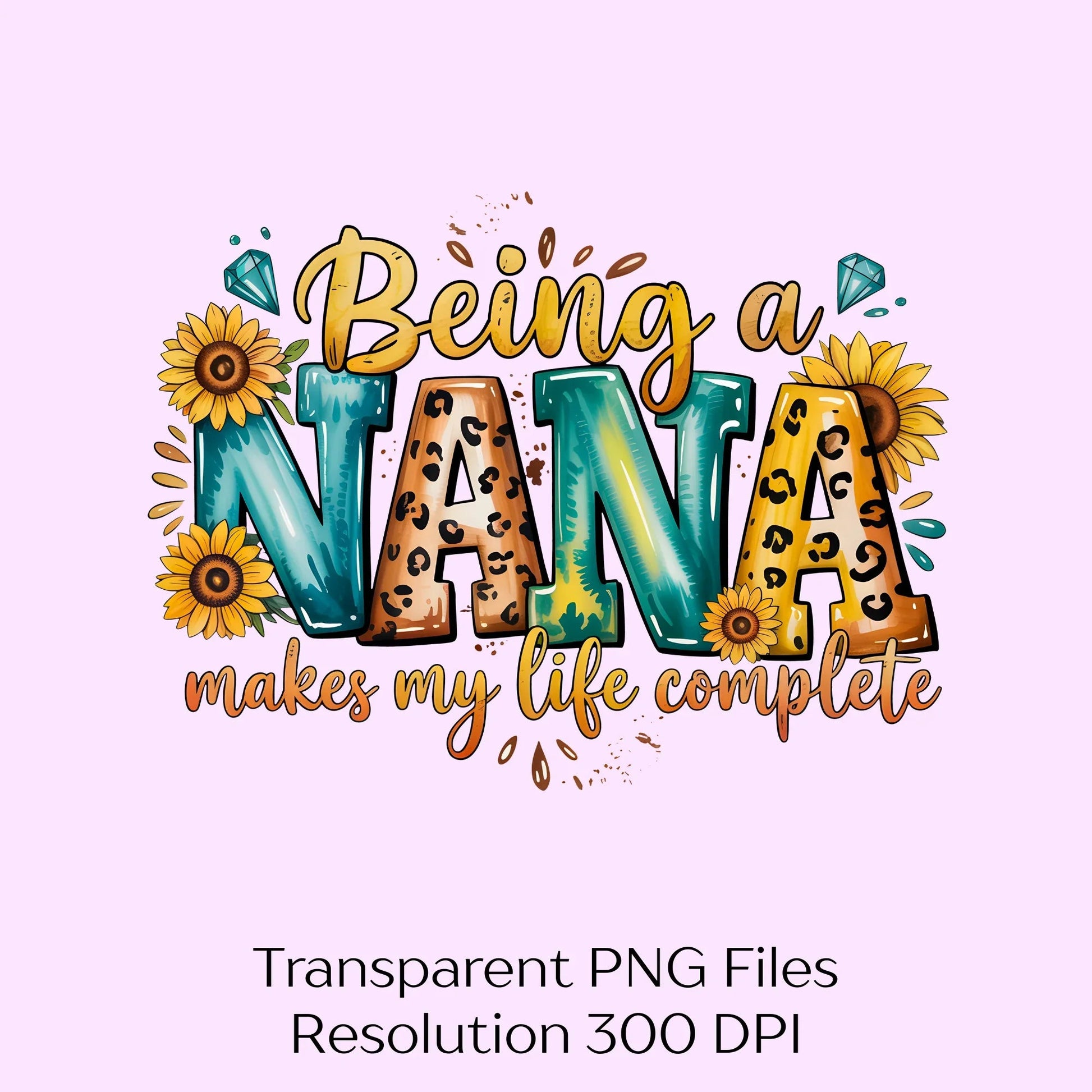Being Nana Makes My Life Complete Clipart Bundle - CraftNest - Digital Crafting and Art