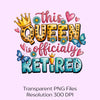 Retired Queen Women Retirement Clipart Bundle