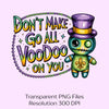 Voodoo Clipart Bundle: Don't Make Me Go All Voodoo On You