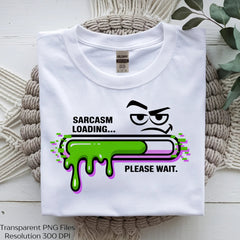 Funny Sarcasm Loading Please Wait Shirt Clipart Bundle - CraftNest - Digital Crafting and Art