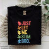 Just Let Me Stim Bro Illustration Clipart Bundle