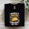 Tacos Think About Me Too - Taco Lover Clipart Bundle