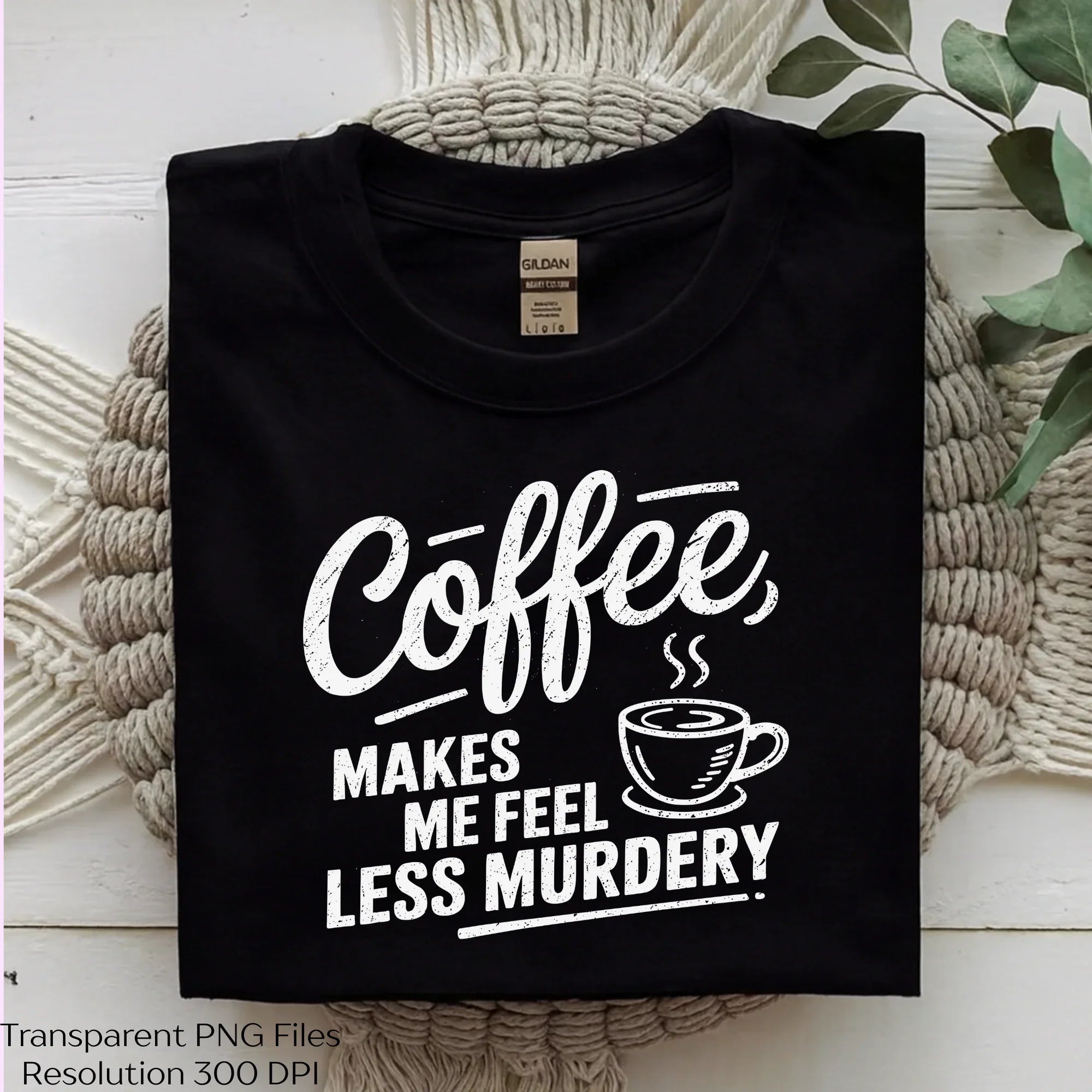 Coffee Makes Me Feel Less Murdery SVG Bundle - CraftNest - Digital Crafting and Art