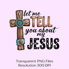 Let Me Tell You About My Jesus Clipart Bundle - CraftNest - Digital Crafting and Art