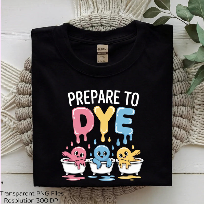 Prepare To Dye Funny Easter Shirt Clipart Bundle - CraftNest - Digital Crafting and Art
