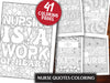 Nurse Quotes Coloring Book