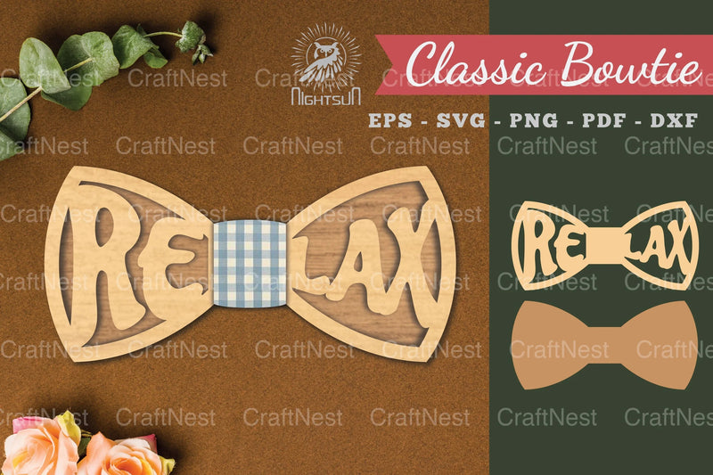 Relax Laser Cut Bowtie Clipart Bundle - CraftNest - Digital Crafting and Art