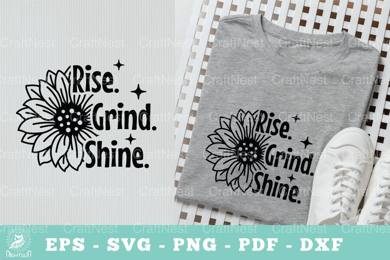 Rise Grind Shine Motivational SVG Bundle - CraftNest - Digital Crafting and Art