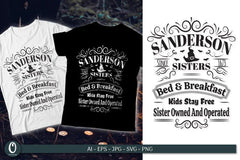 Sanderson Sisters Bed & Breakfast SVG Bundle - CraftNest - Digital Crafting and Art