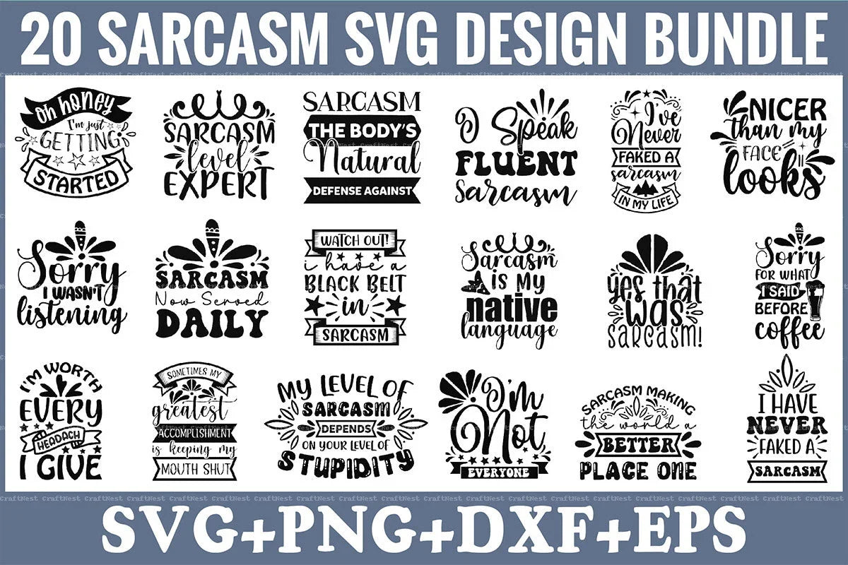 Sarcasm Design SVG Bundle