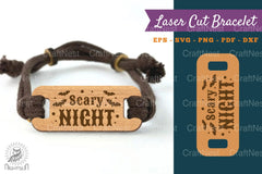 Scary Night Laser Cut Bracelet SVG Bundle - CraftNest - Digital Crafting and Art